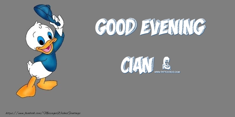 Greetings Cards for Good evening - Good Evening Cian